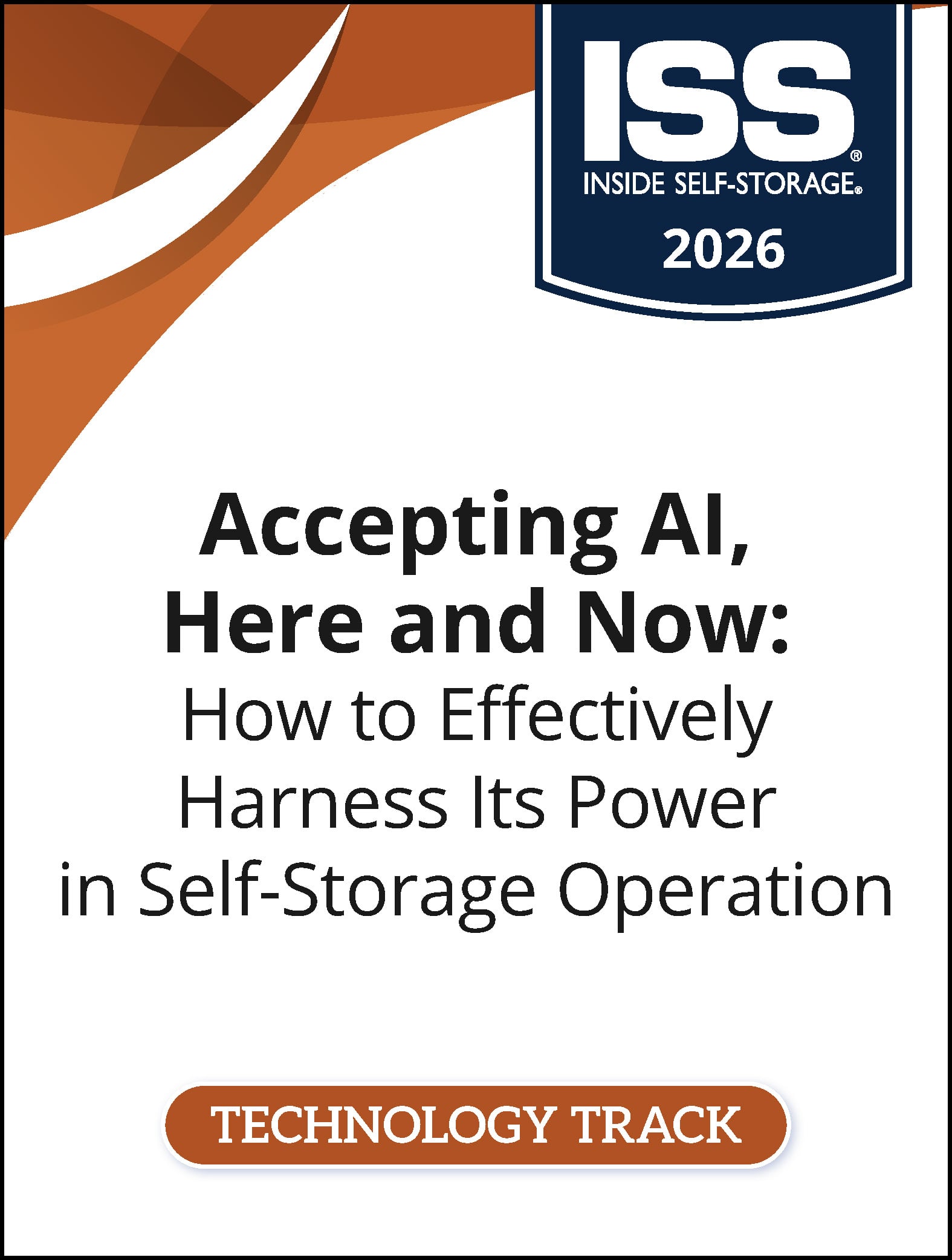 Accepting AI, Here and Now: How to Effectively Harness Its Power in Self-Storage Operation